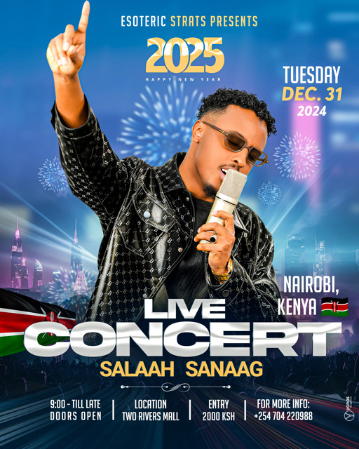 12-31 Salaah Sanaag Live in Nairobi for New Year's Eve!