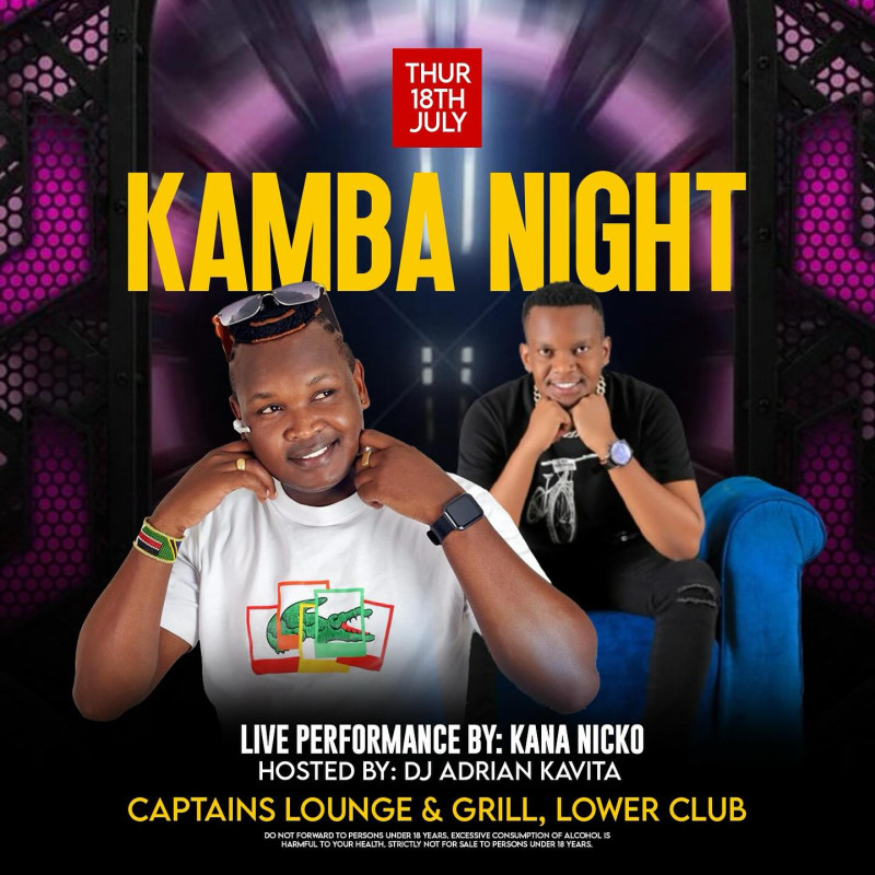Kamba Night At Captain's Lounge And Grill Mombasa Road