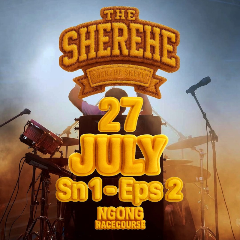 07-27 The Sherehe Sn 1- Eps 2