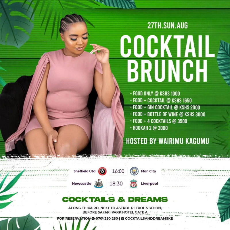 Cocktail Brunch Cocktails and Dreams Thika Road