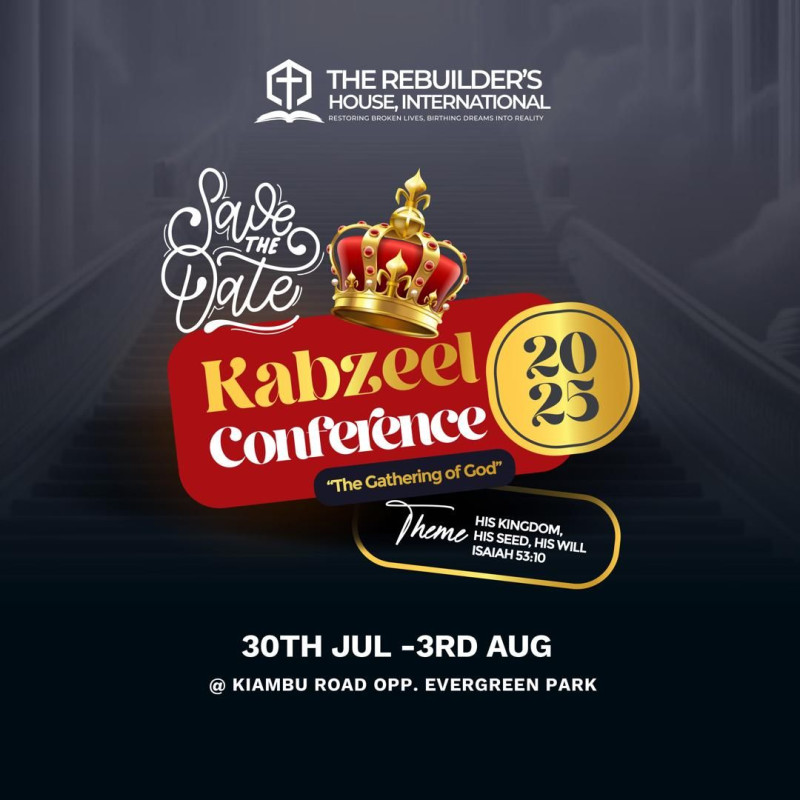 07-30 Save the Date: Kabzeel Conference 2025 by The Rebuilder's House, International