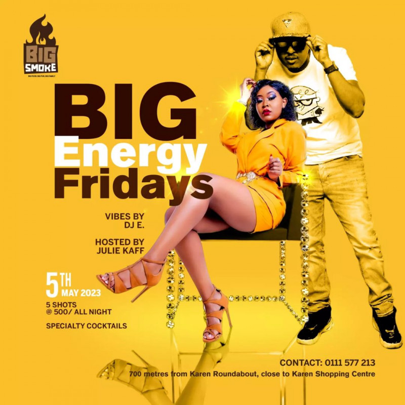 Big Energy Fridays Big Smoke Karen