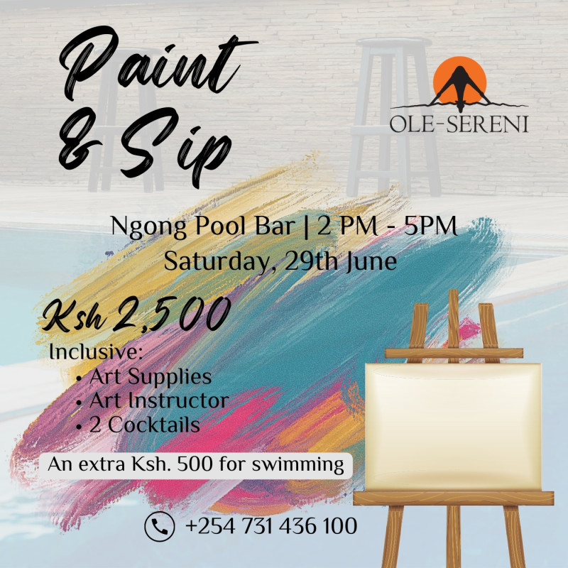 Paint And Sip At Ngong Pool Bar Ole-sereni