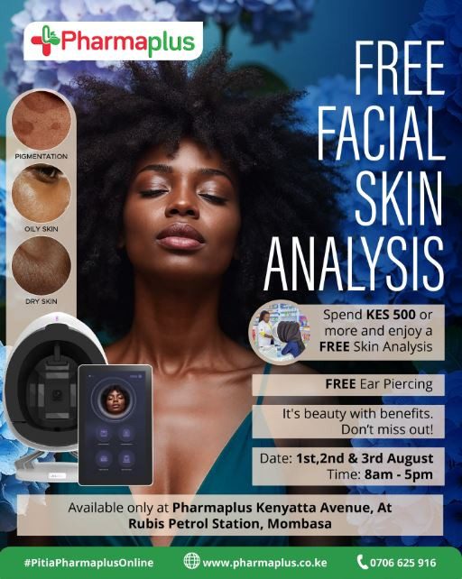08-01 Free Facial Skin Analysis at Pharmaplus Kenyatta Avenue
