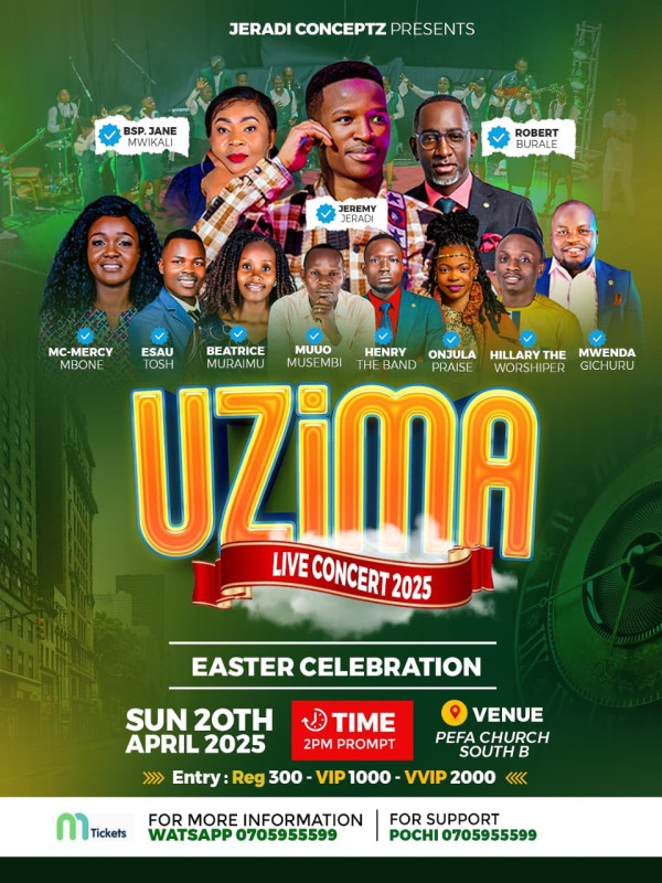 UZIMA LIVE CONCERT ON 20, Sun Apr 2025 AT PEFA CHURCH, South B-Nairobi