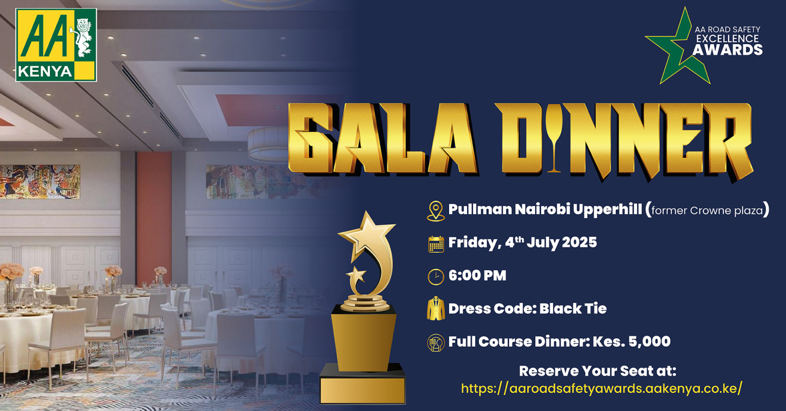 07-04 Attend the AA Road Safety Excellence Awards Gala Dinner at Pullman Nairobi Upperhill