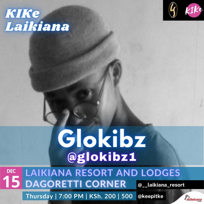 KIKe Laikiana Glokibz Laikiana Resort and Lodges Dagoretti Corner