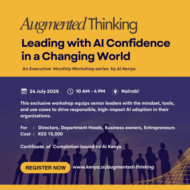 07-24 1st Augmented Thinking AI Workshop in Nairobi