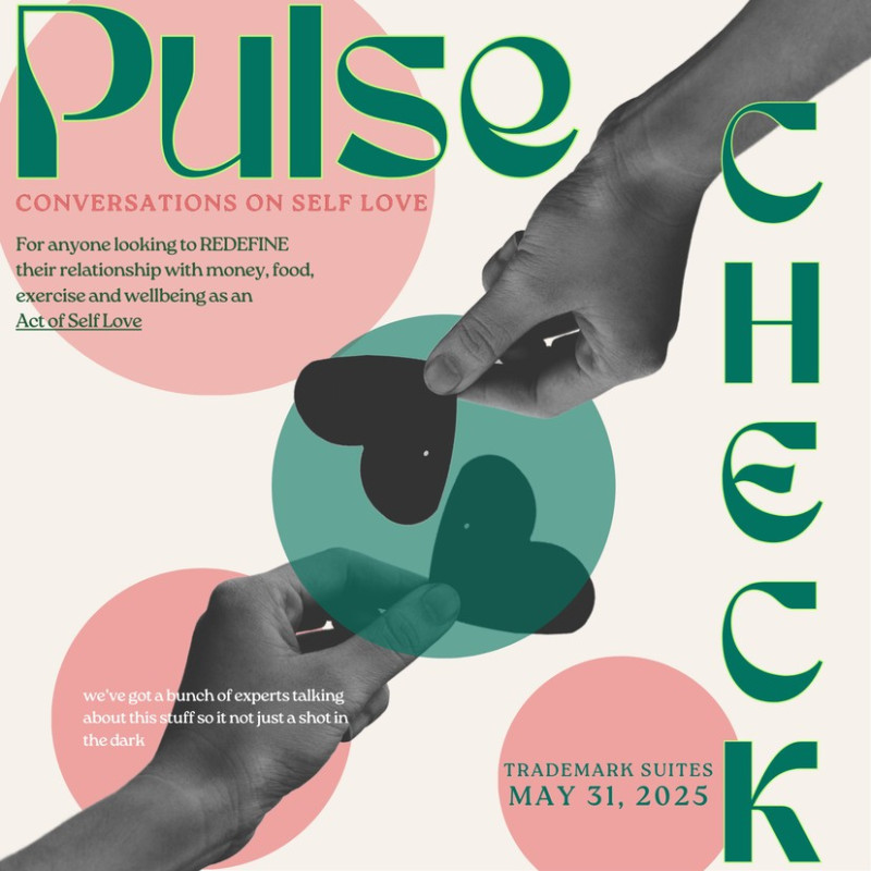 05-31 Pulse Check; Conversations on Self Love