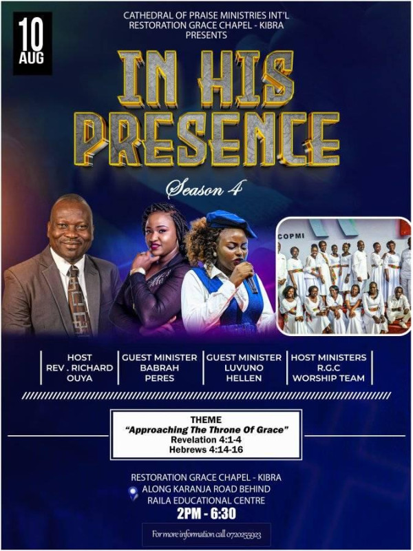 08-10 In His Presence Season 4 at Restoration Grace Chapel, Kibra