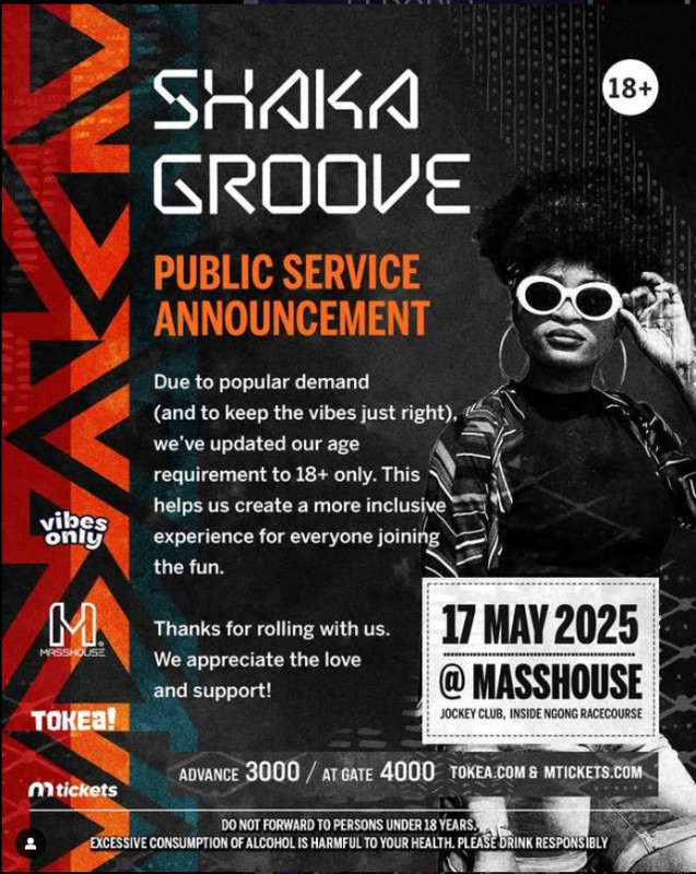 Shaka Groove is now 18+ only! Join the vibes on May 17th, 2025, at Masshouse, Jockey Club, inside Ngong Racecourse.