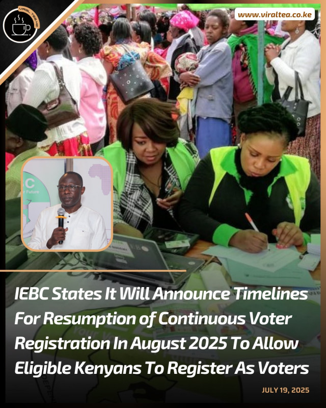 07-21 IEBC to publish a gazette notice in August 2025
