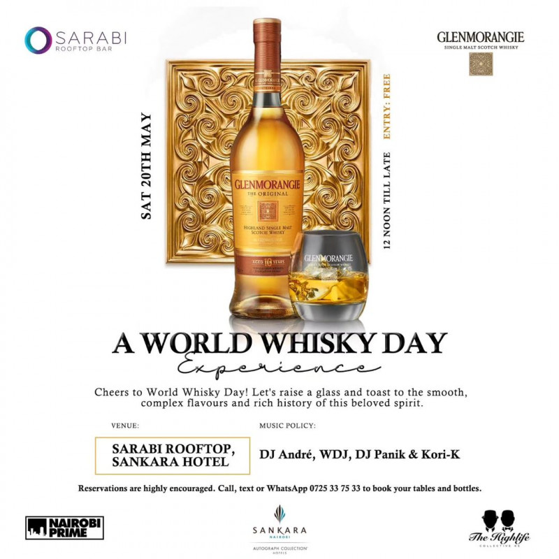 A World Whisky Day Experience Sarabi Rooftop Sankara Hotel Nairobi